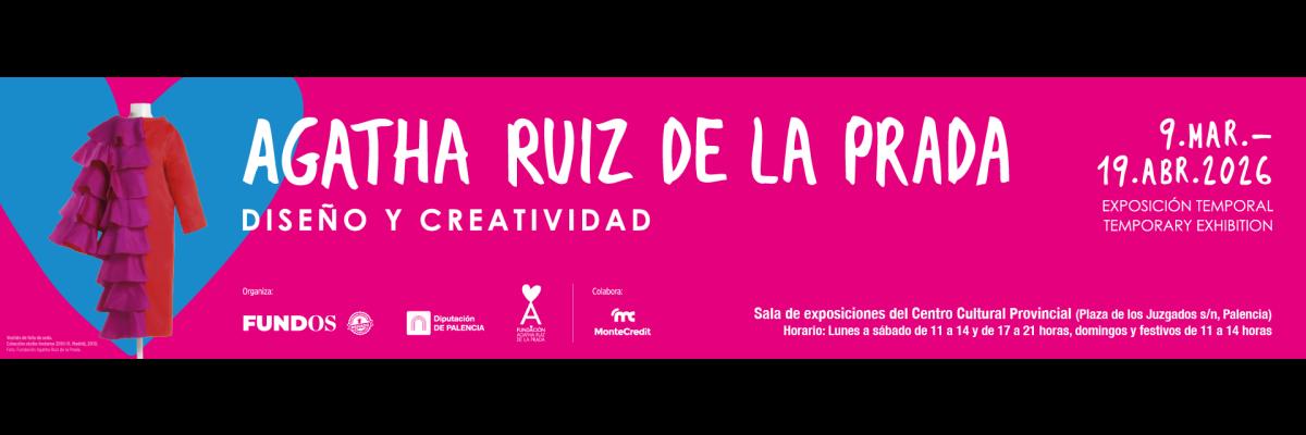 AGATHA RUIZ DE LA PRADA, DISEÑO Y CREATIVIDAD