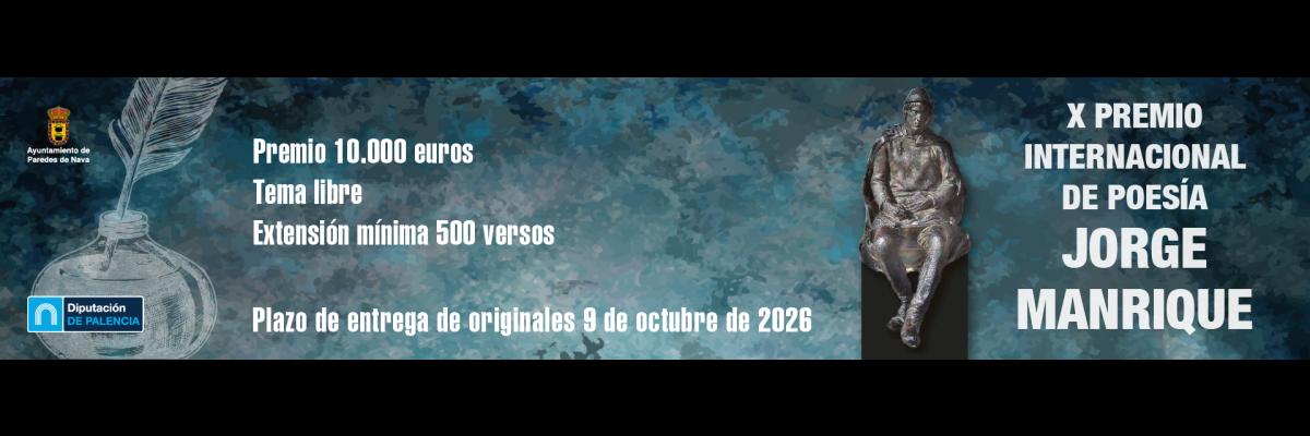 X PREMIO INTERNACIONAL DE POESÍA JORGE MANRIQUE