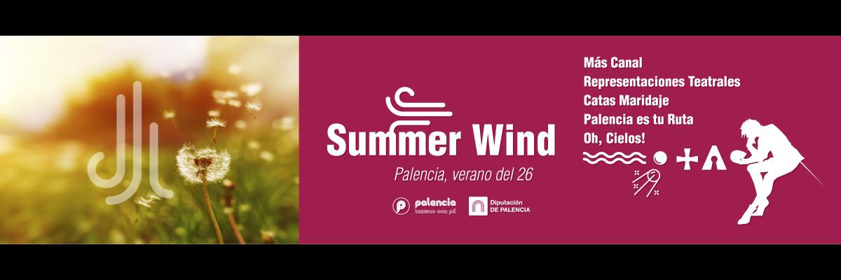 SUMMER WIND, Palencia verano del 26
