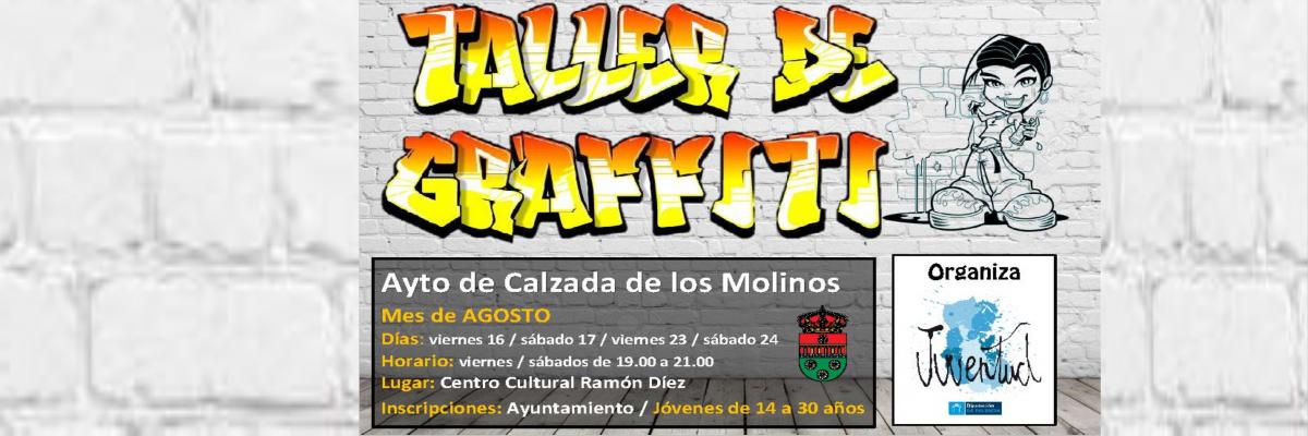 Cartel grafiti Calzada de los Molinos 