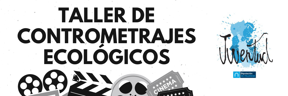 Taller de rodaje de cortometrajes ecológicos 