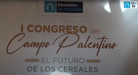 I Congreso del campo palentino.  El futuro de los cereales. Carrión de los Condes. 28/03/2023