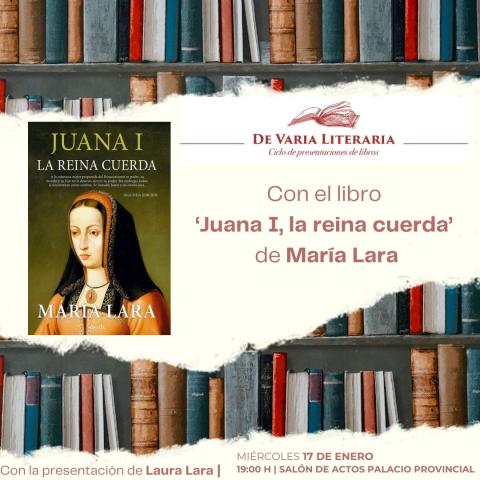 'Juana I, la reina cuerda' de María Lara 