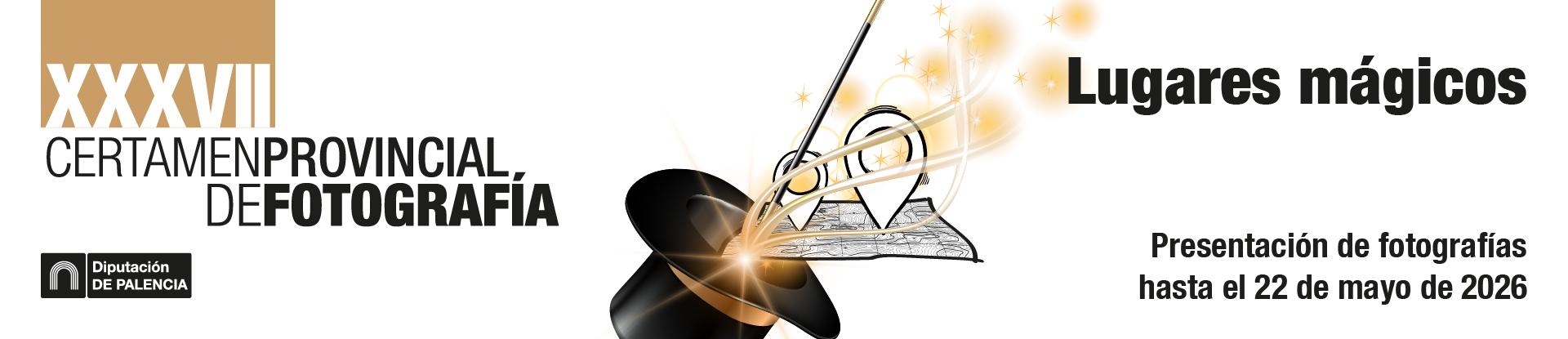 XXXVII Certamen de fotografía. "Lugares mágicos"
