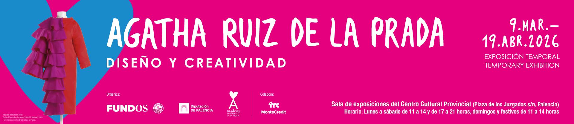 AGATHA RUIZ DE LA PRADA, DISEÑO Y CREATIVIDAD