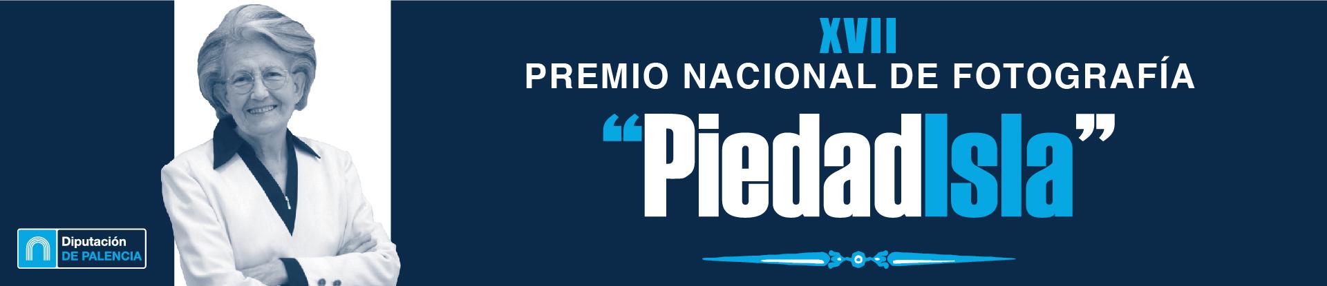 XVII PREMIO NACIONAL DE FOTOGRAFIA "PIEDAD ISLA"