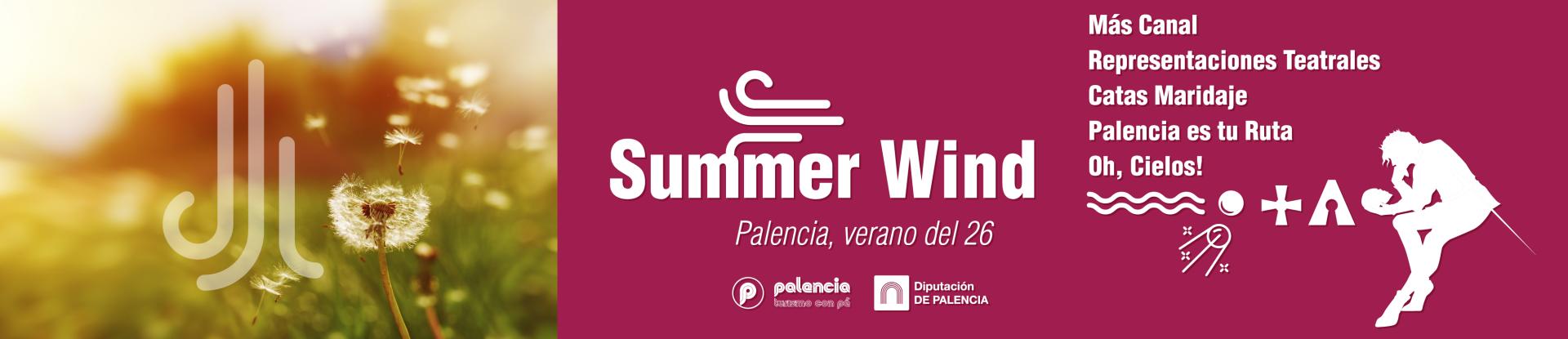 SUMMER WIND, Palencia verano del 26
