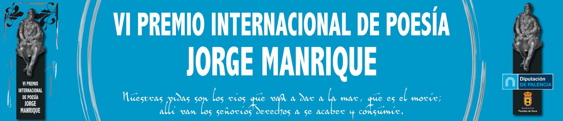 VI PREMIO INTERNACIONAL DE POESÍA JORGE MANRIQUE